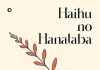 Ajay Jugraan’s work of love: Haiku no Hanataba
